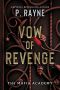 [Mafia Academy 01] • Vow of Revenge